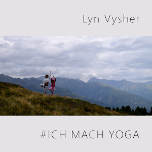Ich Mach Yoga | Lyn Vysher
